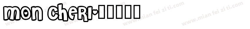 MON CHERI字体转换